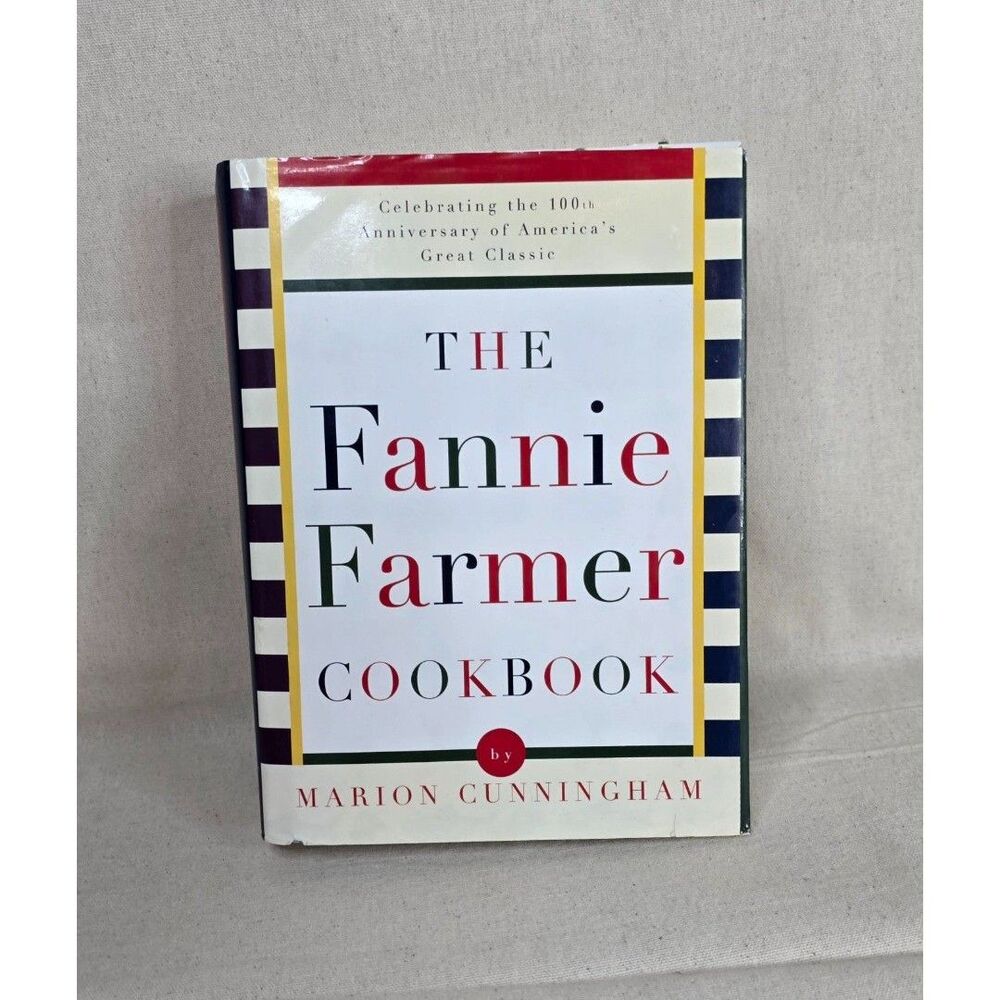 The Fannie Farmer Cookbook Marion Cunningham 2002 Hardcover Cookbook